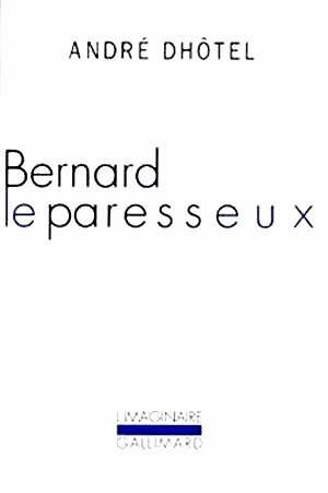 Bernard le Paresseux