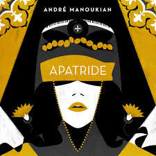 Album André Manoukian Apatride 2017