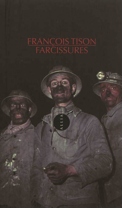 François Tison - Farcissures