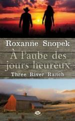 three-river-ranch,-tome-1-----l-aube-des-jours-heureux-413673-250-400