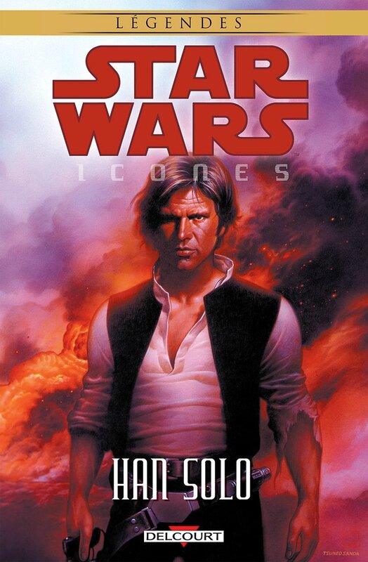 delcourt légendes star wars icones 01 han solo