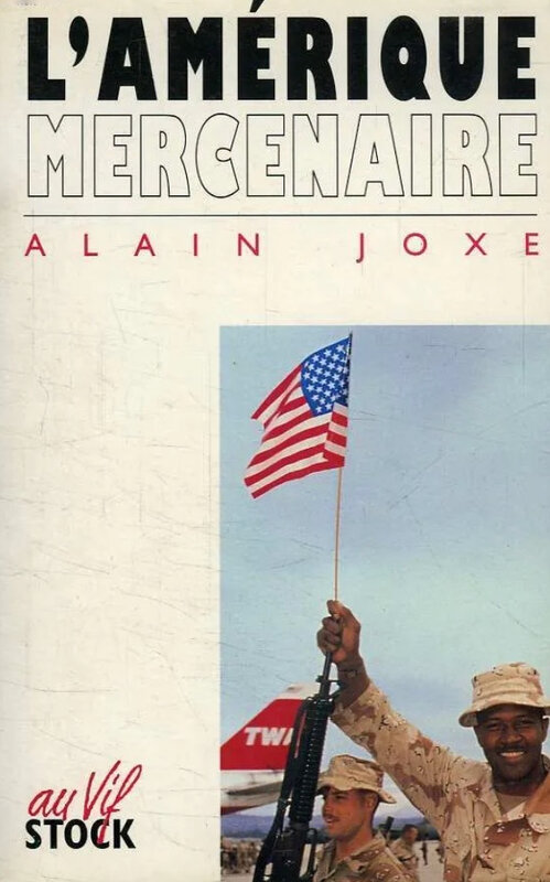 Amérique mercenaire