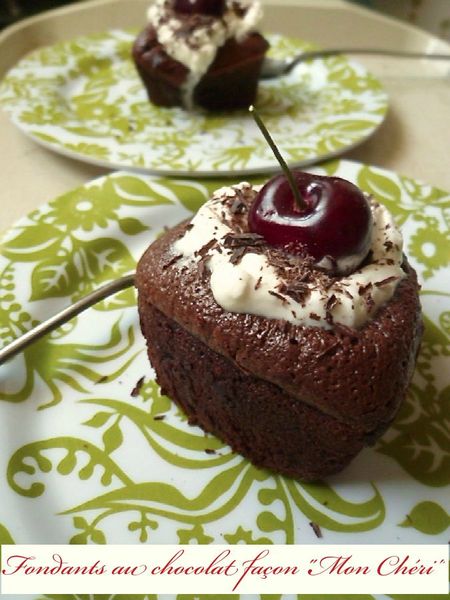 Fondants au chocolat Mon Chéri