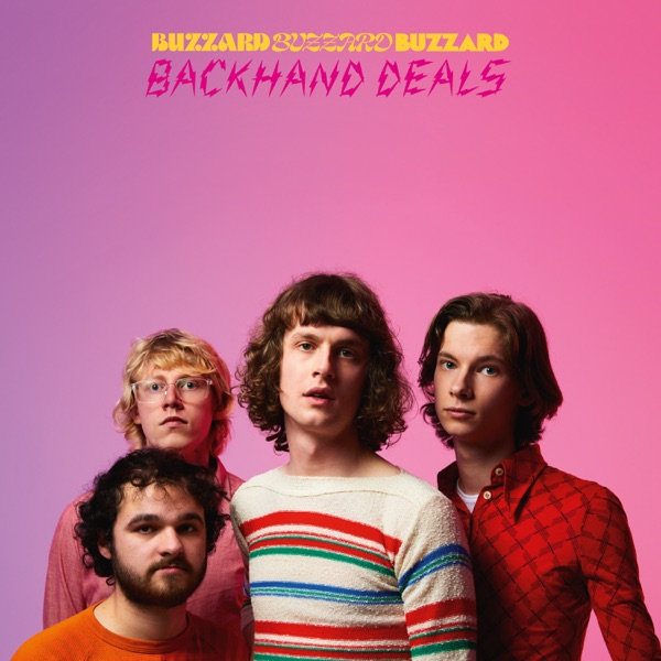 buzzard buzzard buzzard â€“ backhand deals (2022)