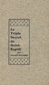 Le Triple Secret du SAINT-ESPRIT