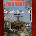 Colombe Blanchet - Alain-Fournier