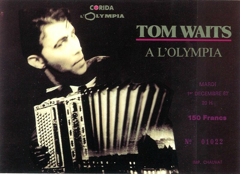 1987 12 Tom Waits Olympia Billet