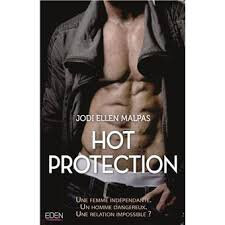 Hot Protection de Jodi Ellen Malpas