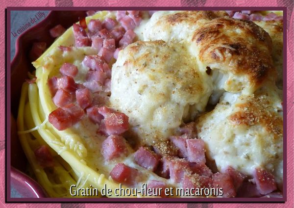 gratin de chou fleur et macaronis