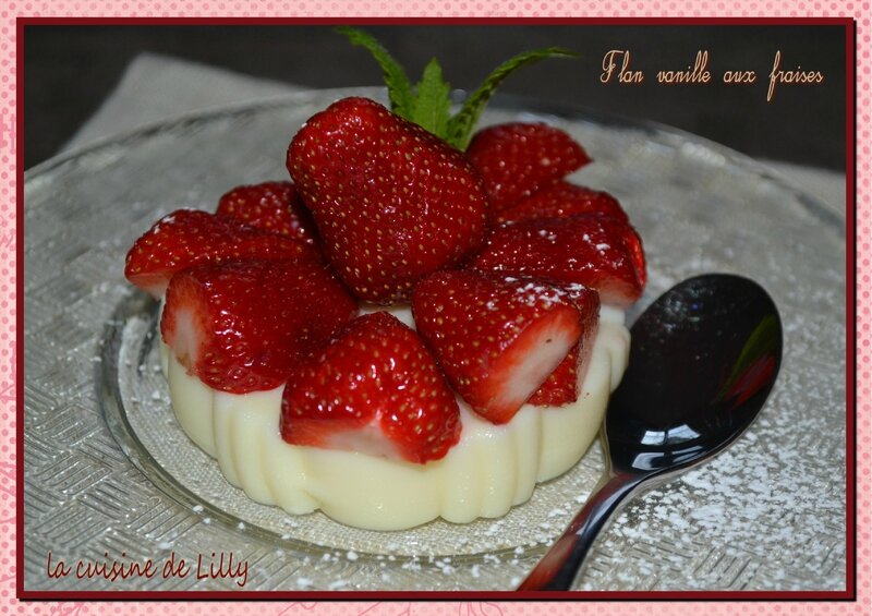 flan vanille aux fraises