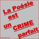 Poésie crime parfait