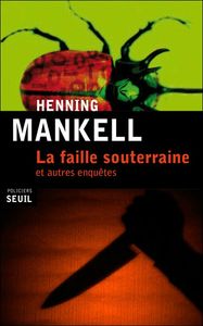 La faille souterraine
