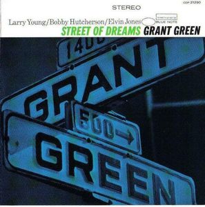 Grant_Green___1964___Street_Of_Dreams__Blue_Note_