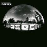 Oasis___Don_t_believe_the_truth