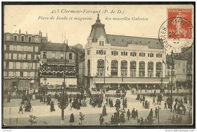 Clermont 1909 Place de Jaude Nouvelles Galeries
