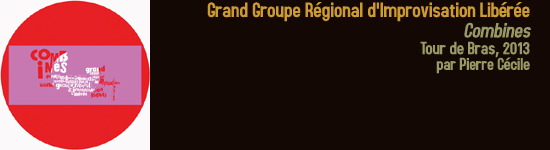 grand groupe régional d'improvisation libérée combines