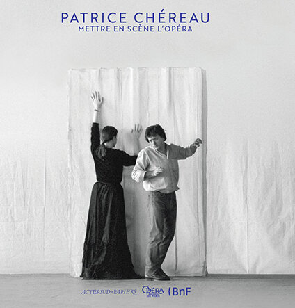 Patrice Chéreau, mettre en scène l'opéra Garnier 2017-18