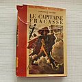 Le <b>Capitaine</b> <b>Fracasse</b>, Théophile Gautier, Bibliothèque rouge et or 1950
