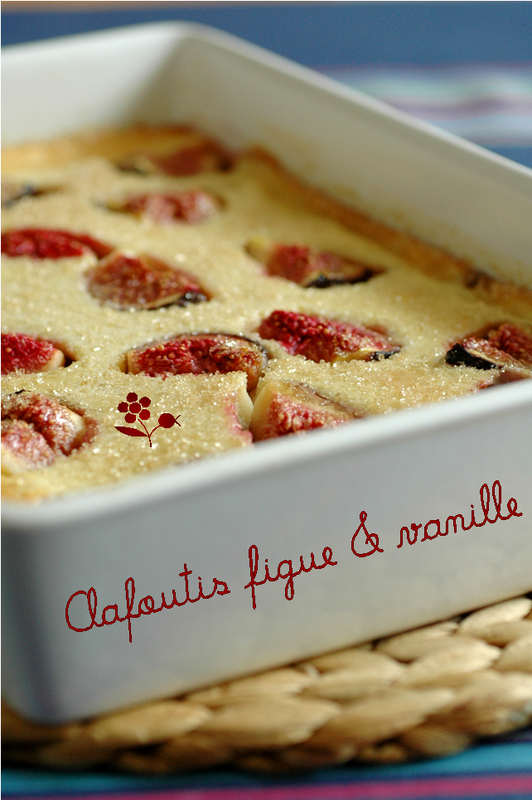 Clafoutis figue-vanille