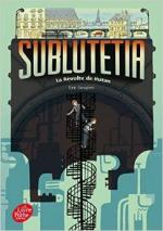 Sublutetia - Tome 1 - La révolte de Hutan