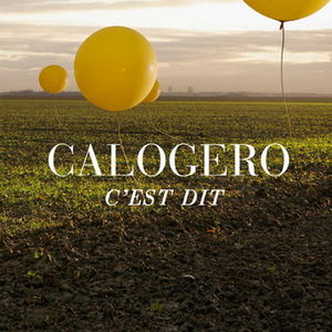 calogero_c_est_dit__