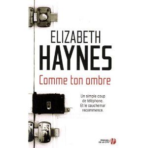Comme_ton_ombre_Elizabeth_Haynes_Les_lectures_de_Liliba