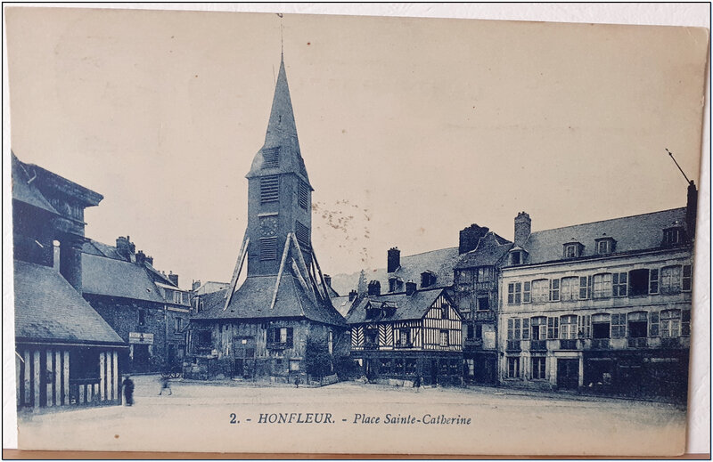 Honfleur - Place Ste Catherine - datée 1937