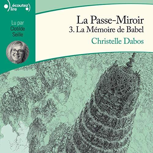 La mémoire de Babel