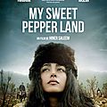My sweet Pepper Land, l'excellent western kurde d'Hiner Saleem!!