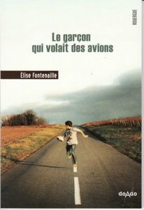le garçon qui volait deq avions