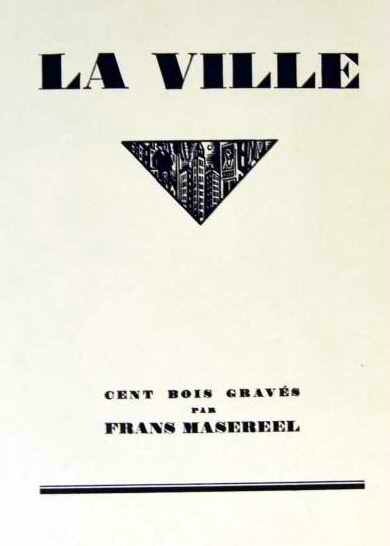 Masereel La Ville