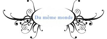 Du même monde