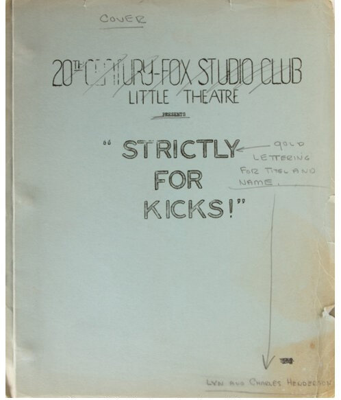 1948-03-16_19-Fox_Studio_Club_Little_Theater-Strictly_for_Kicks-script-1