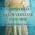 La gouvernante insoumise ~~ <b>Courtney</b> <b>Milan</b>