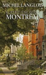 il était une foi à Montréal