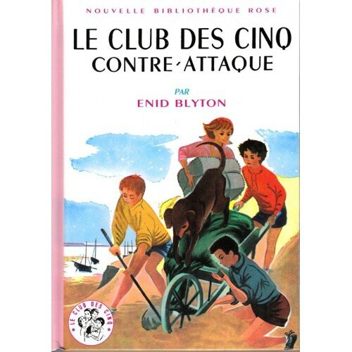 le-club-des-cinq-contre-attaque-nouvelle-bibliotheque-rose