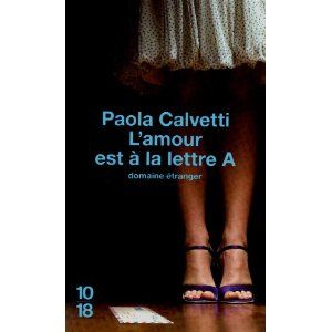 L_amour_est___la_lettre_A_Paola_Calvetti_Les_lectures_de_Lili