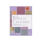 La Bible du crochet