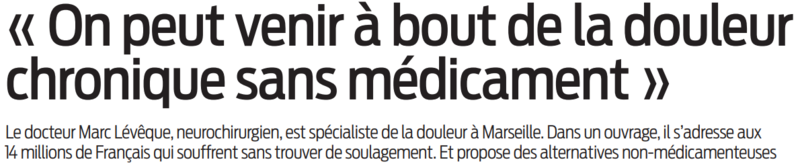 2022 06 13 SO On peut venir à bout de la douleur chronique sans médicament