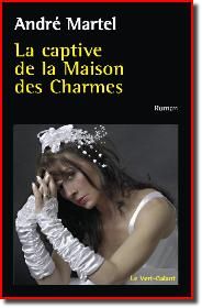 La_Captive_de_la_Maison_des_Charmes