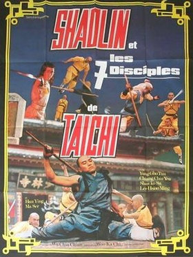 Shaolin et les 7 disciples de Taichi - Affiche