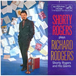 Shorty_Rogers_And_His_Giants___1957___Shorty_Rogers_Plays_Richard_Rodgers__RCA_Victor_