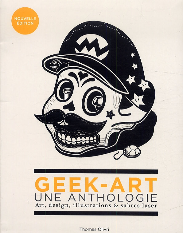 geek art une anthologie