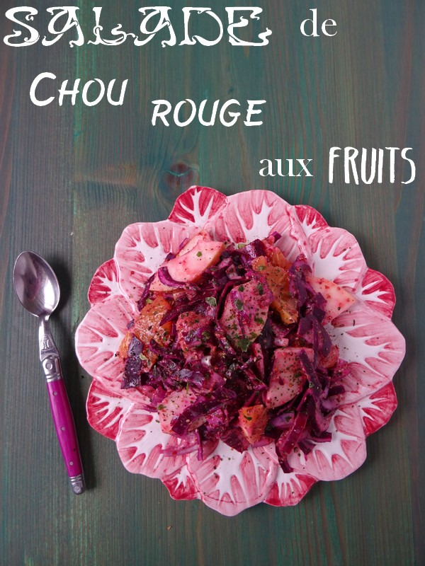 Salade de chou rouge aux fruits