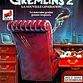 Gremlins 2 - La Nouvelle Génération (Règle N°2 : Ne pas les mouiller)