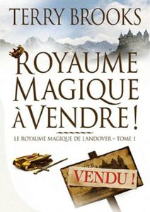 Royaume magique à vendre de terry brooks chez gloewen et scrat (4)