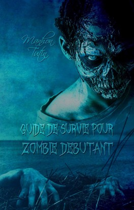 guide-de-survie-pour-zombie-debutant-1096701-264-432