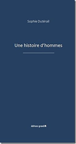 une histoire d'homme