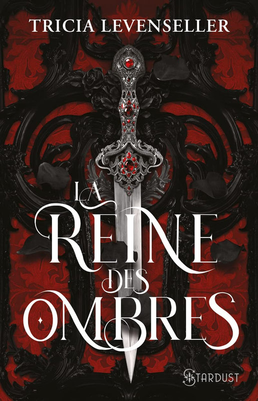 La Reine des Ombres