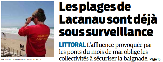 2018 05 11 SO Les plages de Lacanau sous surveillance